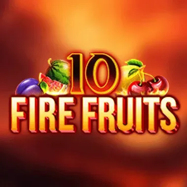 faircrown 10 fire fruits